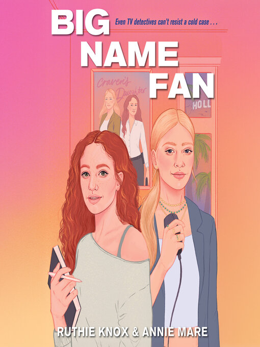 Title details for Big Name Fan by Ruthie Knox - Wait list